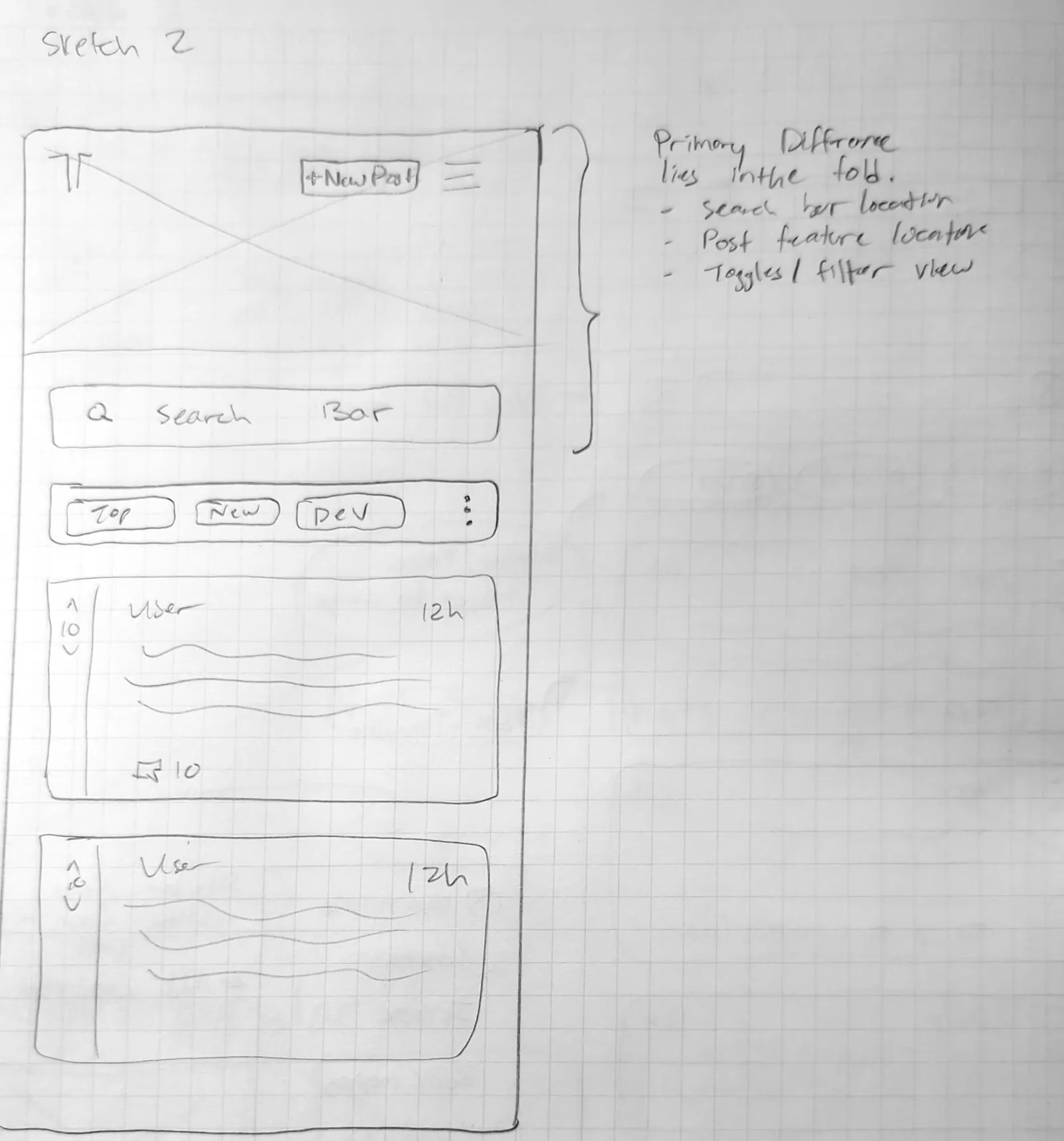 Pencil sketch of an alternative home page with the search bar and Top, New and Dev filters lower on the page.